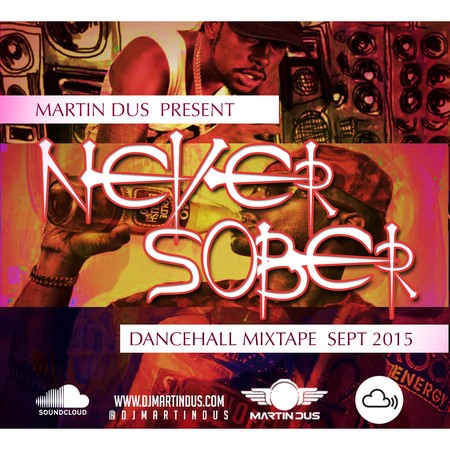 Martin-Dus-never-sober-mixtape-_1