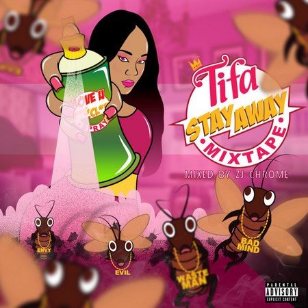 Tifa-Stay-Away-Mixtape-artwork