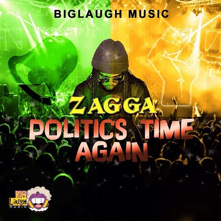 Zagga-Politics-Time-Again-artwork