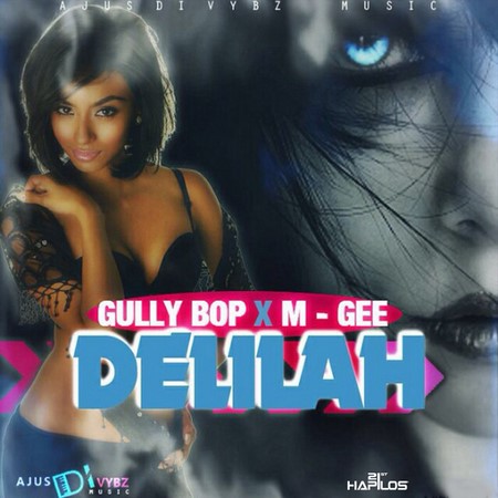GULLY-BOP-X-M-GEE-DELILAH-COVER