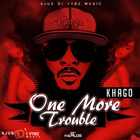 KHAGO - ONE MORE TROUBLE COVER