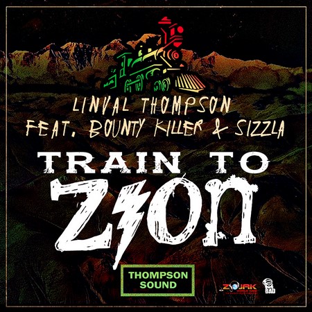 Linval Thompson Ft Sizzla & Bounty Killer - Train To Zion Cover