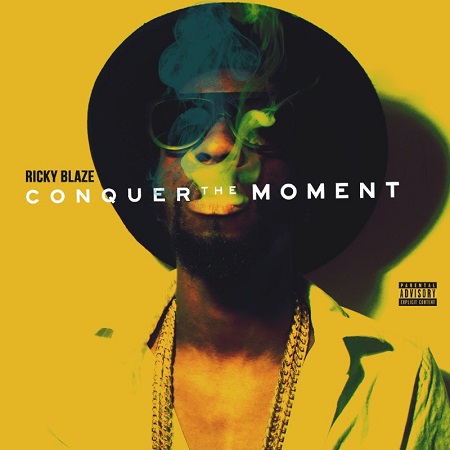 Ricky-Blaze-Conquer-the-Moment-Cover