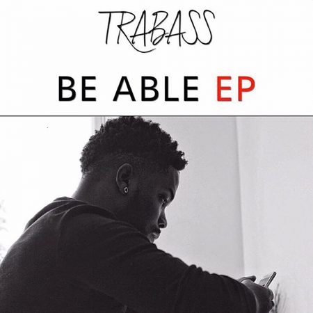 Trabass-Be-Able-EP-1