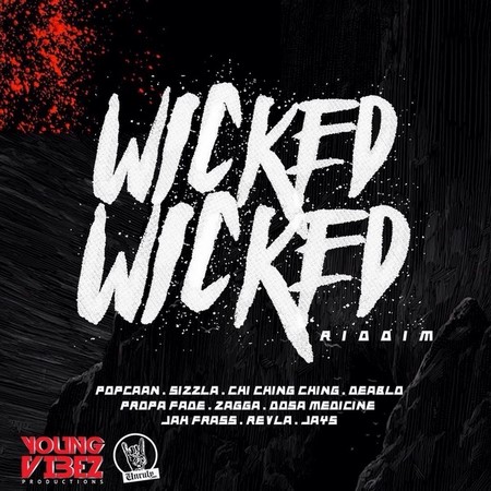 Wicked Wicked Riddim Cover