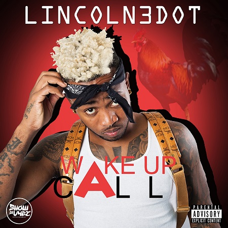 LINCOLN 3DOT - WAKE UP CALL ARTWORK