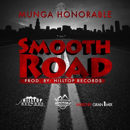 MUNGA HONORABLE - SMOOTH ROAD