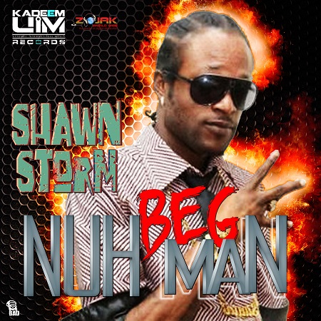 Shawn Storm - Nuh Beg Man artwork