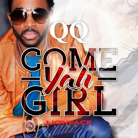 QQ - COME YAH GIRL 