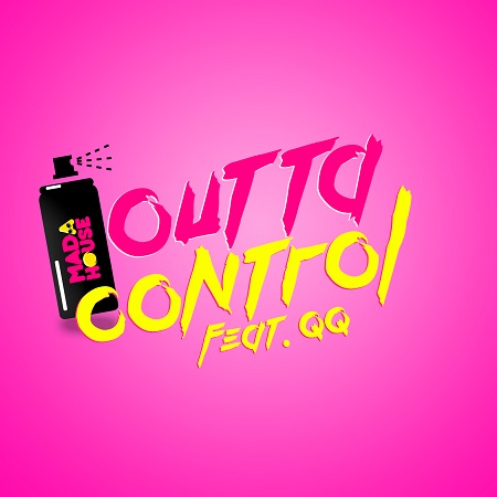 QQ - OUTTA CONTROL