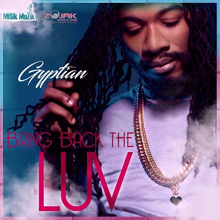 gyptian - bring back the luv