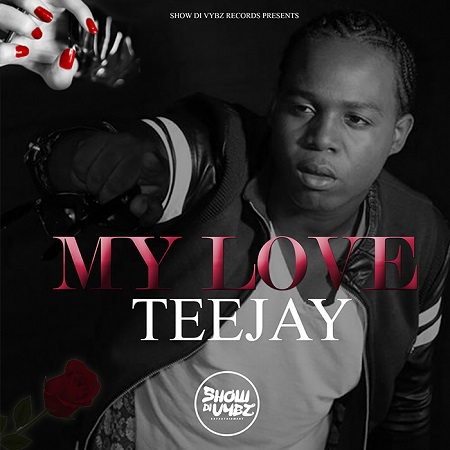 teejay - my love