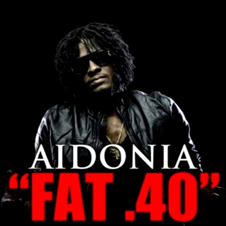 Aidonia - Fat 40 Artwork