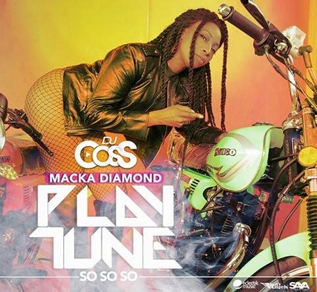dj cocs ft macka diamond - play tune