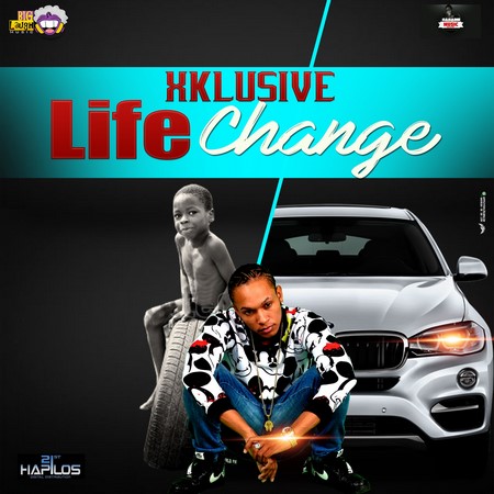 XCLUSIVE - LIFE CHANGE