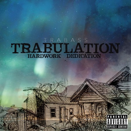 Trabass - Trabulation EP Artwork