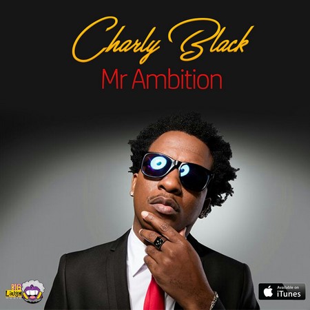 CHARLY BLACK - MR AMBITION ARTWORK