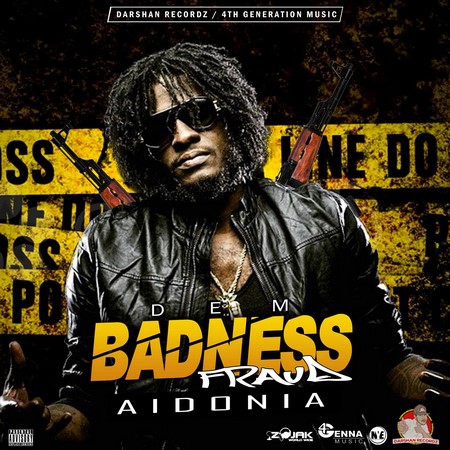 Aidonia - dem badness FRAUD COVER