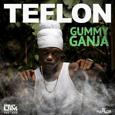 TEFLON - GUMMY GANJA COVER