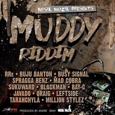 muddy riddim