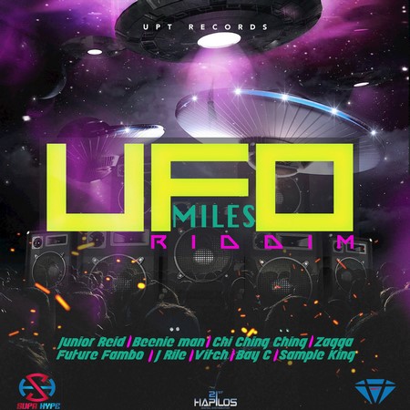 UFO Miles Riddim 