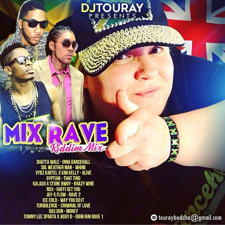 DJ TOURAY - MIX RAVE - RIDDIM MIX