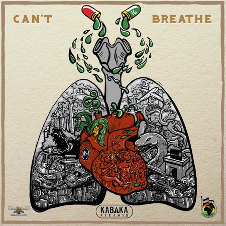 KABAKA-PYRAMID-cant-breathe COVER