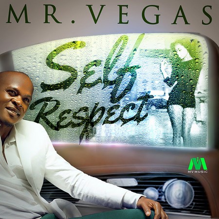 Mr Vegas - Self Respect 