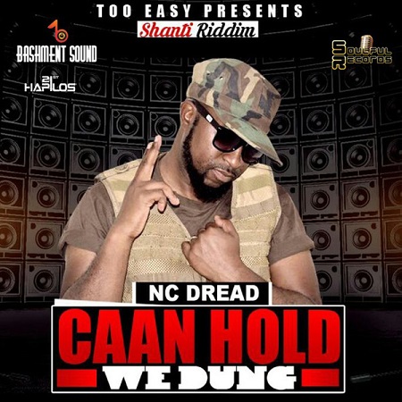 NC Dread - Caan Hold We Dung 