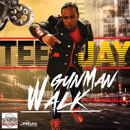 TeeJay - Gun Man Walk 