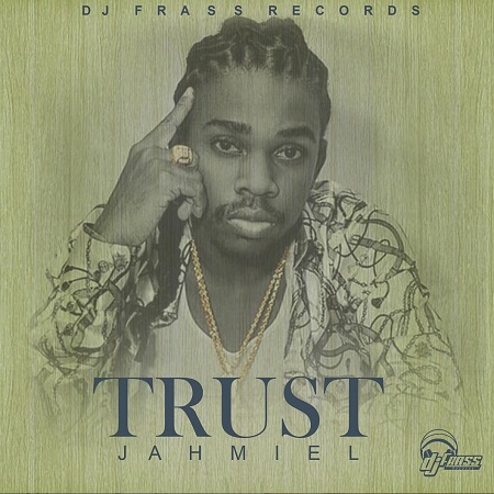 Jahmiel - trust