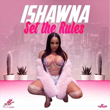 ishawna - set the rules 