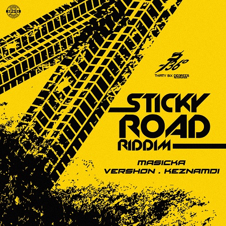 Sticky Road Riddim 