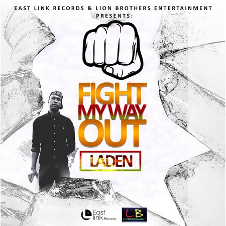 LADEN-FIGHT-MY-OUT
