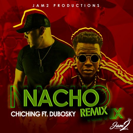 Chi-Ching-Ching-ft-dubosky-Nacho-Remix