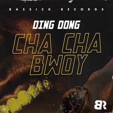DING-DONG-CHA-CHA-BWOY