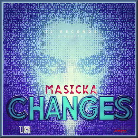 Masicka-Changes