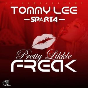 Tommy-Lee-Sparta-pretty-likkle-freak-