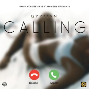 GYPTIAN - CALLING