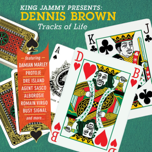 King-Jammy-Presents_-Dennis-Brown-Tracks-of-Life