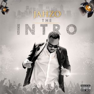  JAHZO-THE-INTRO