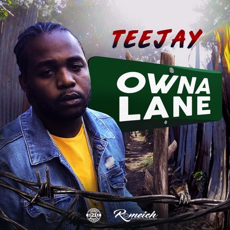TEEJAY-OWNA-LANE