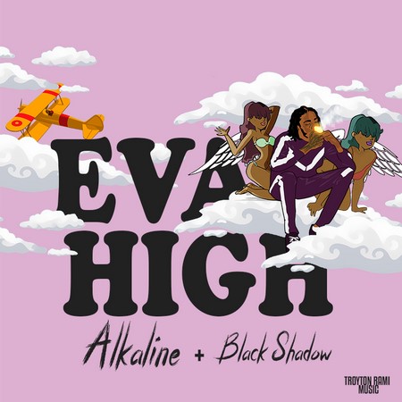ALKALINE-FT.-BLACK-SHADOW-EVA-HIGH