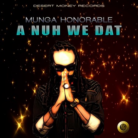 MUNGA-HONORABLE-A-NUH-WE-DAT