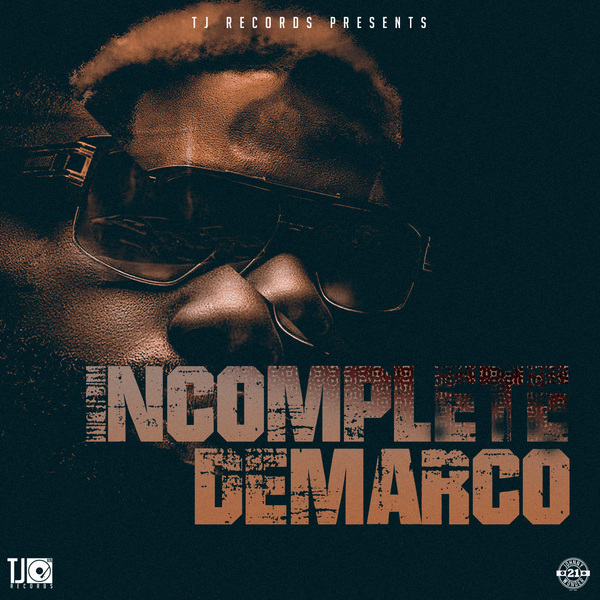 DEMARCO-INCOMPLETE-DISMAY-RIDDIM