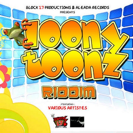 Loony-Toonz-Riddim-ARTWORK