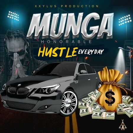 MUNGA-HUSTLE-EVERYDAY