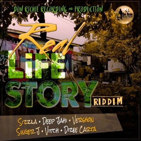 Real-Life-Story-Riddim
