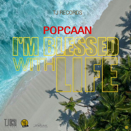 Popcaan-Im-Blessed-with-Life