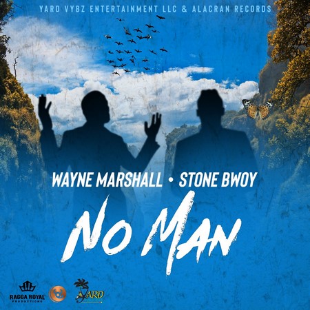 Wayne-Marshall-ft-Stone-Bwoy-No-Man